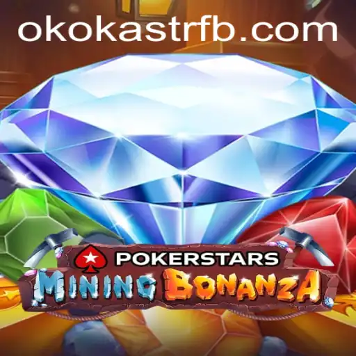 Pokerstars: Explorando o Mundo do Poker e o Evento Okokastr